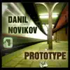 Danil Novikov - Prototype - Single